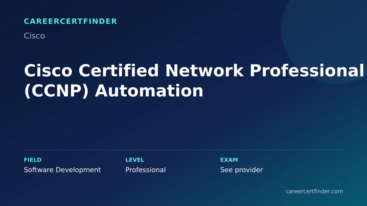 Cisco Certified Network Professional (CCNP) Automation exam, cost, and validity overview