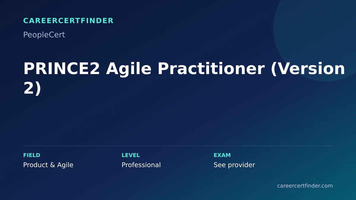 PRINCE2 Agile Practitioner (Version 2) exam, cost, and validity overview